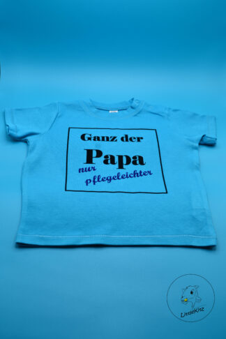 T-Shirt ganz der Papa